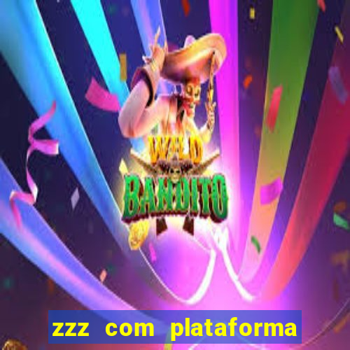 zzz com plataforma de jogos